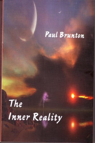 Paul Brunton/Inner Reality,The